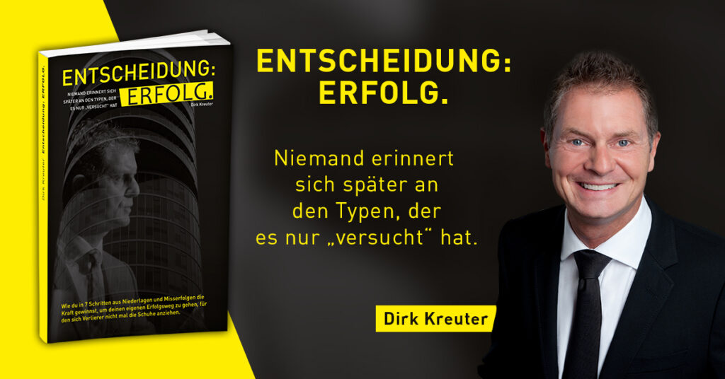 Gratis Buch Entscheidung Erfolg von Dirk Kreuter